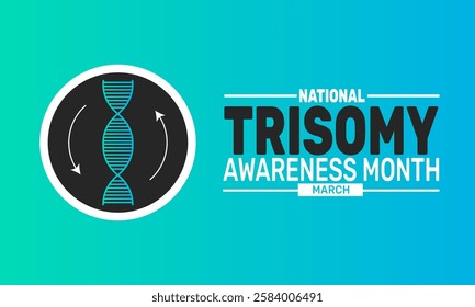 March is National Trisomy Awareness Month. This holiday-themed design is perfect for backgrounds, banners, greeting cards, posters with text inscription, Classic social media posts. vector illustratio