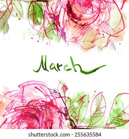 march/ pink rose on white background with the lettering/ greeting card/ poster/ watercolor sketch/ vector illustration