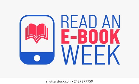 March is Read an E-Book Week background template. Holiday concept. use to background, banner, placard, card, and poster design template with text inscription and standard color. vector illustration.