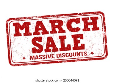 March Sale Grunge Rubber Stamp On White, Vector Illustration