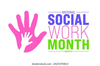 March is Social Work Month background template with hand rising up showing strong power. use to background, banner, placard, card, and poster design template with text inscription and standard color