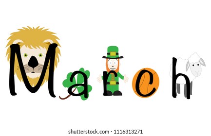 March Spelled And Illustrated With Lion Head, Shamrock, Leprechaun, Basketball And Lamb On White.