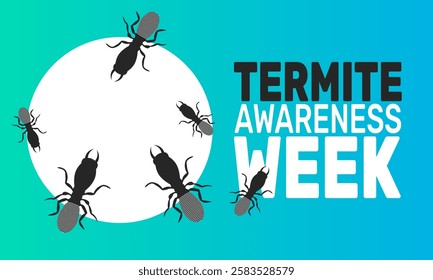 March is Termite Awareness Week. This holiday-themed design is perfect for backgrounds template, banners, greeting cards, posters with text inscription, and social media posts. Vector illustration.