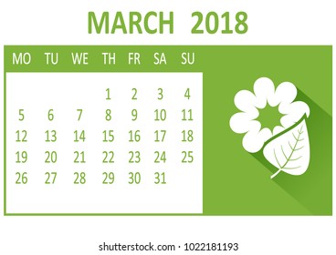 March. Third page of set. Calendar 2018, template. Week starts from Monday. Vector illustration