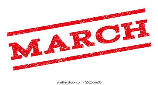 March watermark stamp. Text caption between parallel lines with grunge design style. Rubber seal stamp with scratched texture. Vector red color ink imprint on a white background.