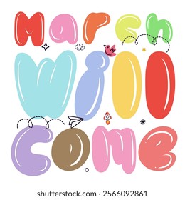 March Will Come, Design Custom Text Font Hand drawn