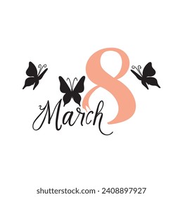 March. Women's Day, black text and silhouettes of butterflies