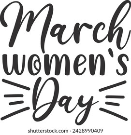 march women`s day , boss woman