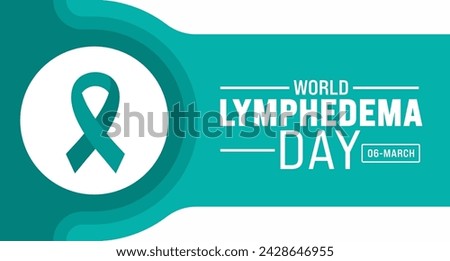 March is World Lymphedema Day background template. Holiday concept. use to background, banner, placard, card, and poster design template with text inscription and standard color. vector illustration.