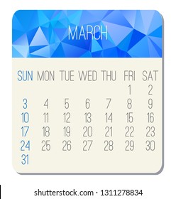 March year 2019 vector monthly calendar. Week starting from Sunday. Contemporary low poly design in blue color.
