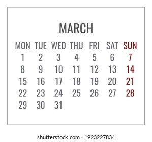 March year 2021 vector monthly plain minimalist white calendar. Week starting from Monday.