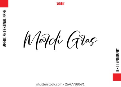 Mardi Gras    -American Festivals Name Typography Text