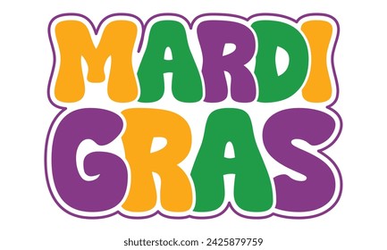  Mardi Gras, Awesome Mardi Gras T-shirt design, EPS File Format.