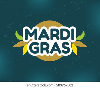 Mardi Gras background with text. Usable for greeting card, banner, gift packaging, promo. Fat tuesday, carnival