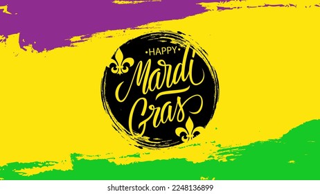 Mardi Gras banner. Hand lettering with color brush strokes. Festive background for Fat Tuesday holiday greetings and invitations. Vector illustration.