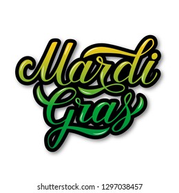 Mardi Gras calligraphic hand writing. Fat or Shrove Tuesday sign with bright colorful 3d lettering. Traditional carnival in New Orleans. Vector element of design for banner, flyer, party invitation.