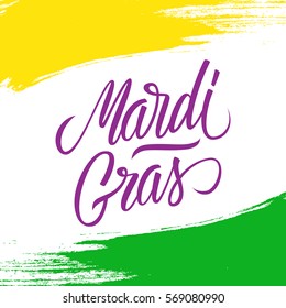 Mardi Gras calligraphic lettering design card template with brush stroke background. Creative typography for holiday greetings and invitations. Vector illustration.