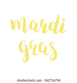 Mardi Gras calligraphic lettering. Fat tuesday typography. Gold glitter calligraphy.