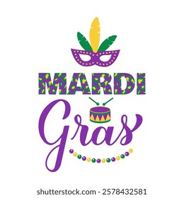 Mardi Gras calligraphy hand lettering. Fat Tuesday traditional carnival in New Orleans. Vector template for banner, typography poster, flyer, shirt design, etc