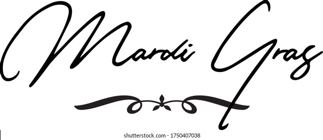 Mardi Gras Calligraphy Handwritten Typography  Black Color Text On 
White Background