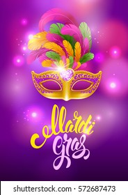 Mardi Gras Carnaval design. Luxury golden venetian mask with lush feathers and calligraphy inscription Mardi Gras on bright background with glitters and neon lights. Vector illustration. 