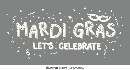 Mardi Gras Carnival festival banner with colorful lettering and confetti. Vector  