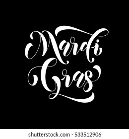 Mardi Gras carnival holiday text of calligraphy lettering. Fat or Shrove Tuesday american Louisiana traditional celebration. Sydney Mardi Gras pride parade masquerade or party