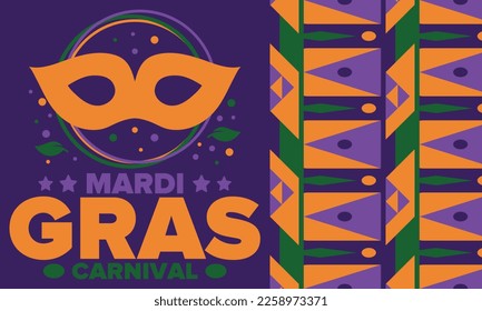 Mardi Gras Carnival in New Orleans. Fat Tuesday. Traditional holiday, celebration annual. Folk festival, costume masquerade, fun party. Carnival mask. Poster, card, banner and background. Vector