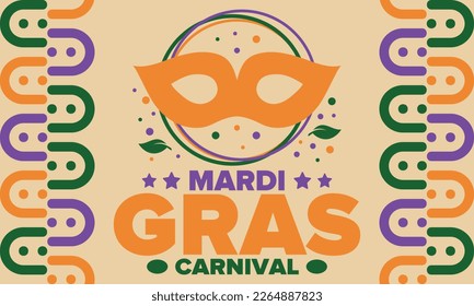 Mardi Gras Carnival in New Orleans. Fat Tuesday. Traditional holiday, celebration annual. Folk festival, costume masquerade, fun party. Carnival mask. Poster, card, banner and background. Vector