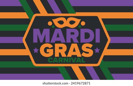 Mardi Gras Carnival in New Orleans. Fat Tuesday. Traditional holiday, celebration annual. Folk festival, costume masquerade, fun party. Carnival mask. Poster, card, banner and background. Vector