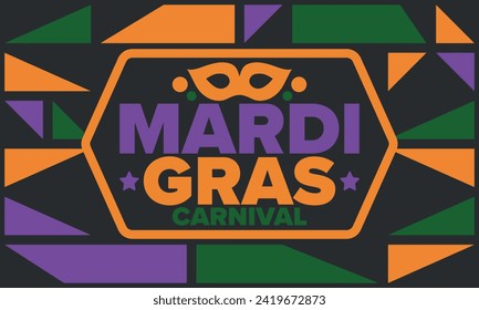 Mardi Gras Carnival in New Orleans. Fat Tuesday. Traditional holiday, celebration annual. Folk festival, costume masquerade, fun party. Carnival mask. Poster, card, banner and background. Vector