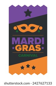 Mardi Gras Carnival in New Orleans. Fat Tuesday. Traditional holiday, celebration annual. Folk festival, costume masquerade, fun party. Carnival mask. Poster, card, banner and background. Vector