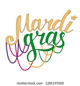 Mardi Gras cheerful text with beads flat design. Handwritten lettering of Mardi Gras on white background. Template for greeting card.