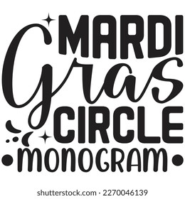 Mardi Gras Circle Monogram t shirt design