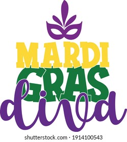 Mardi Gras diva quote with mask