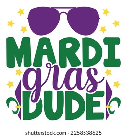 Mardi Gras Dude - Carnaval De Mardi Gras, Letra Caligráfica Filigrí Con Símbolo Tradicional De Mardi Gras - Fleur De Lis, Elegante Logo De Fancy Con Lema De Saludo