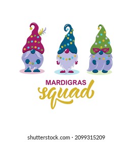 Mardi Gras Gnomes vector set. Mardigras squad handwritten text. Cute elf isolated on white background. Cartoon characters. Flat design for holidays decoration, greeting cards, gift tags, t-shirt print