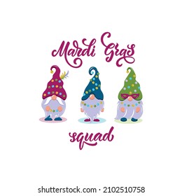 Mardi Gras Gnomes vector set. Mardigras squad handwritten text. Cute elf isolated on white background. Cartoon characters. Flat design for holidays decoration, greeting cards, gift tags, t-shirt print