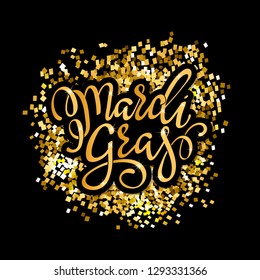 Mardi Gras gold glitter calligraphy. Masquerade carnival lettering. Australian traditional Sydney Mardi Gras pride parade or American New Orleans Louisiana Fat Tuesday celebration poster greeting card