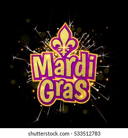 Mardi Gras goldener Text mit Feuerwerk Funkeln. Fleur-de-Lis Liliensymbol für den Maskenkarneval. American New Orleans Fat Dienstag Fest Poster Grußkarte. Australische Mardi Gras-Parade