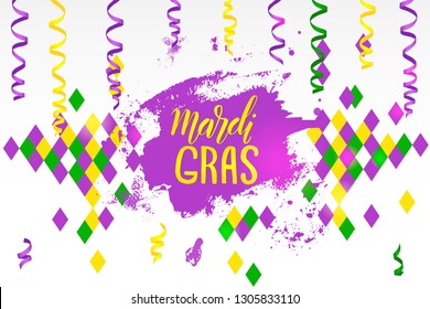 Mardi Gras greeting background with Bright Colorful serpentine, brush stroke, pattern and hand made lettering phrase. Falling particles for Carnival, Mardi Gras, Holiday decoration.
