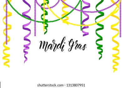 Mardi Gras greeting background with Bright Colorful serpentine, beads and hand made lettering isolated on white. Falling particles for Carnival, Mardi Gras, Holiday decoration.