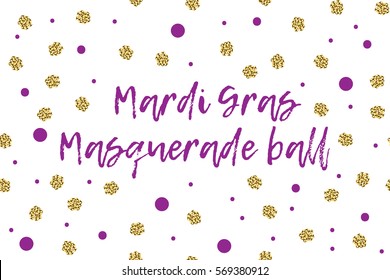 Mardi gras greeting card with text, violet and gold dots. Inscription - Mardi Gras Masquerade ball
