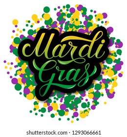 Mardi Gras hand lettering on colorful confetti background. Traditional carnival in New Orleans. Fat or Shrove Tuesday celebration poster. Vector template for banner, flyer, party invitation.