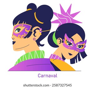 Mardi Gras illustration. Captures the essence of Carnaval through two women wearing decorative masks, embodying the celebration's spirit. The vibrant colors and unique styles showcase cultural