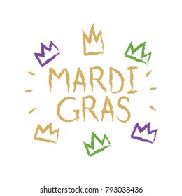 Mardi Gras inscription made by crayons. Freehand vector illustration.