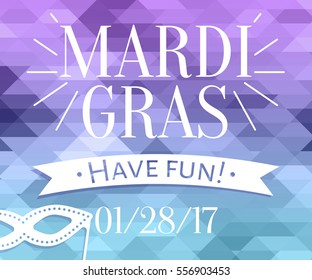 Mardi Gras inscription with masquerade mask silhouette on mosaic background. Design template for greeting card, Party invitation, web banner ad design, post card layout.