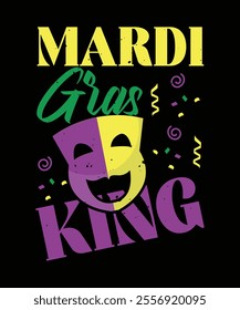 Mardi Gras King Mardi gras t shirt design mardi gras typography vector illustration