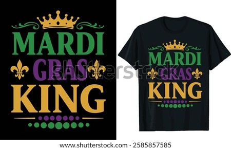 Mardi Gras King T-Shirt Design, mardigrass t shirt design