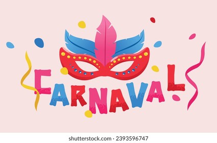 Mardi gras mask, with carnival (carnaval) text, confetti